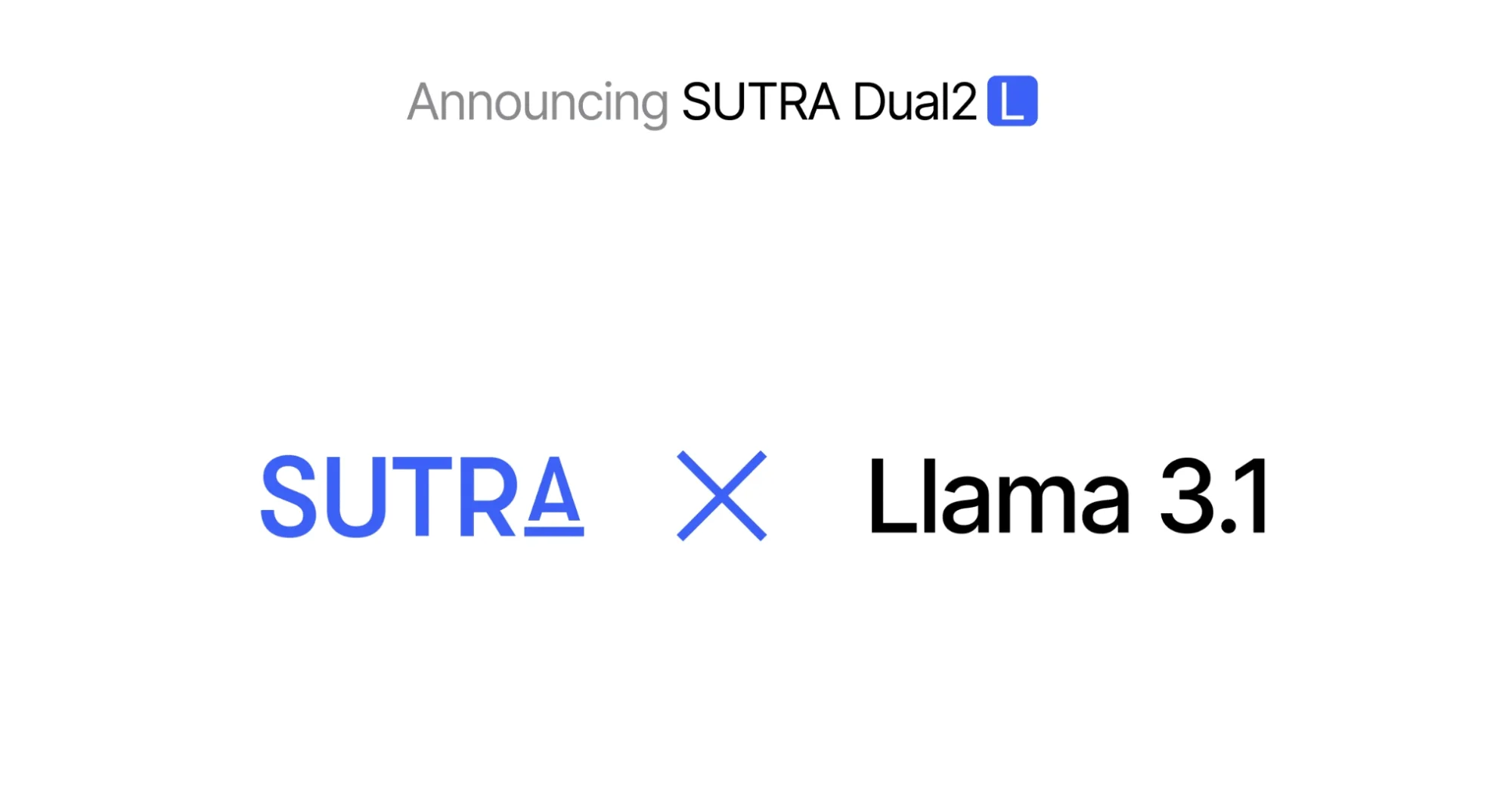 TWO Announces SUTRA Dual2L, a Multilingual AI Model Using Llama 3.1