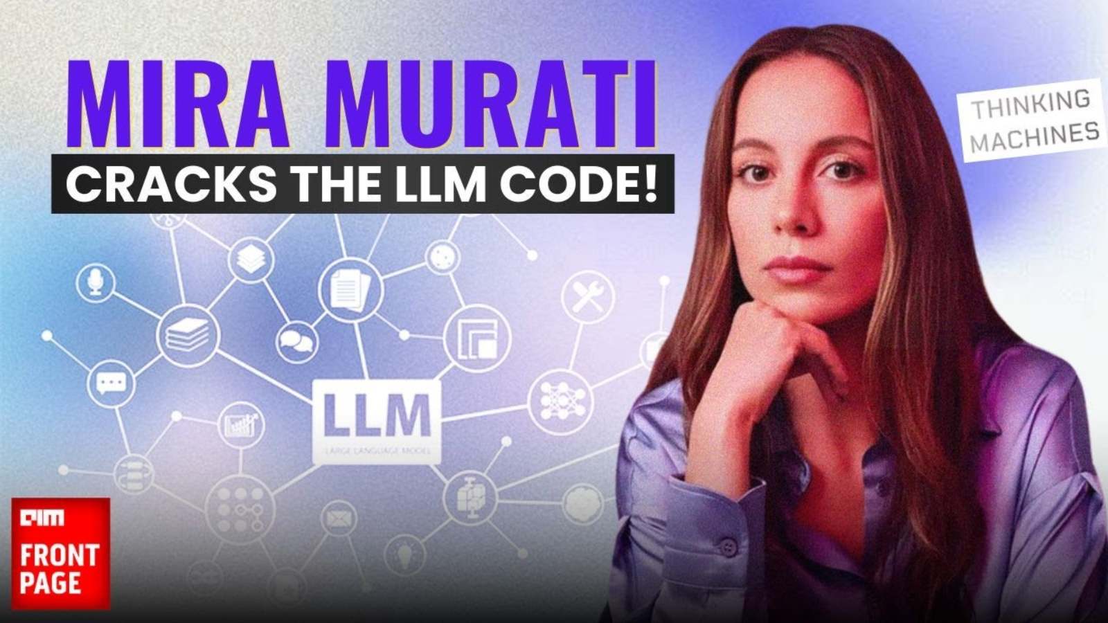 Mira Murati’s Thinking Machines Solves the Mystery of LLM Nondeterminism