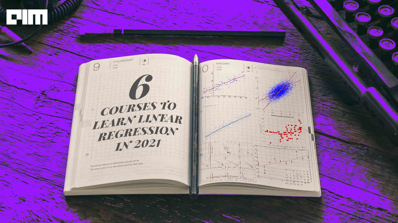 6 Courses To Learn Linear Regression In 2021
