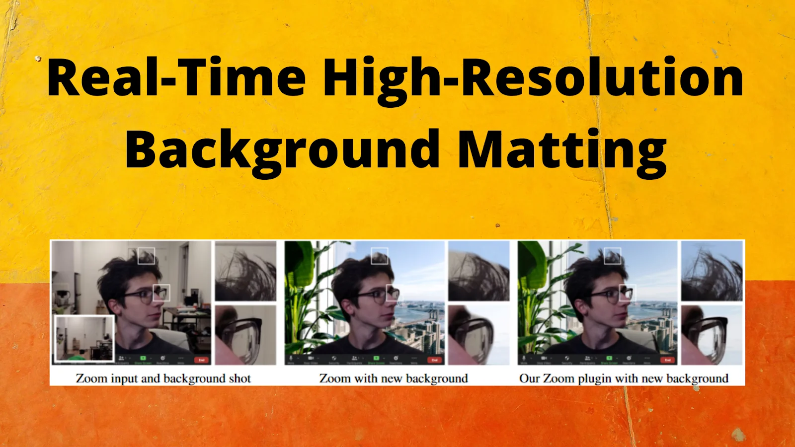 Introducing Real-Time High-Resolution Background Replacement