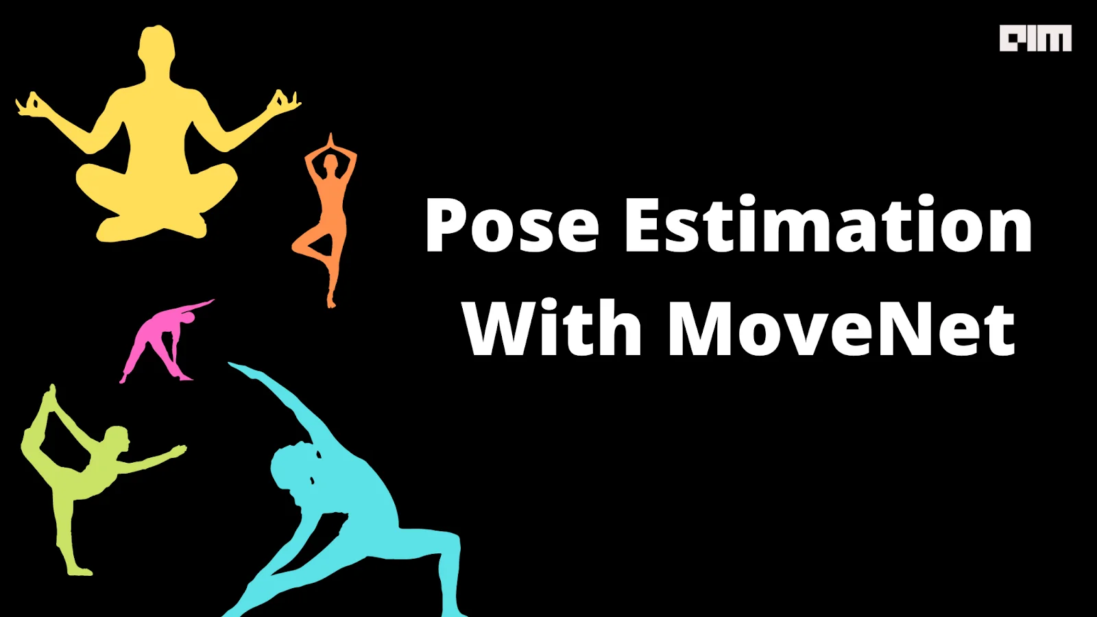 How Can You Master Pose Estimation With MoveNet? | Analytics India Magazine