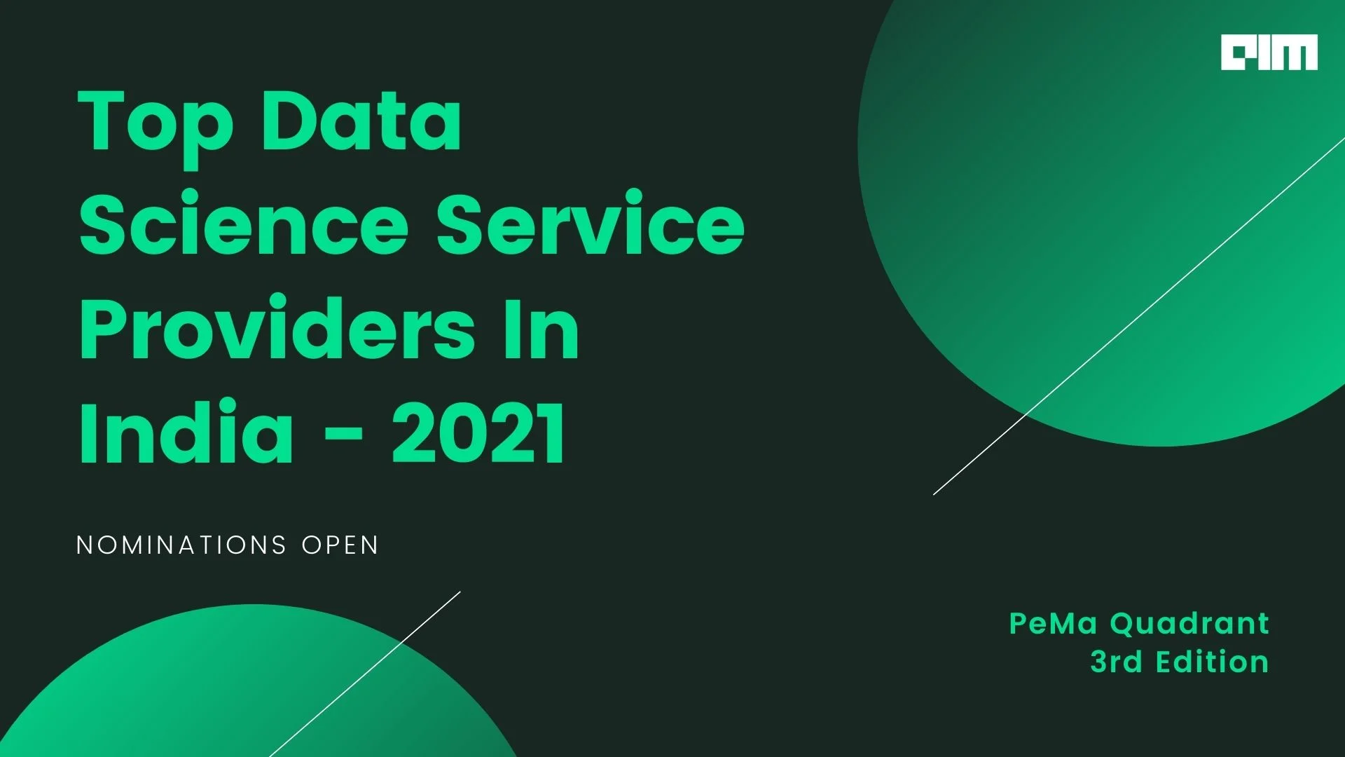 Are You Among The Top Data Science Service Providers In India? Nominations For 2021 Now Open