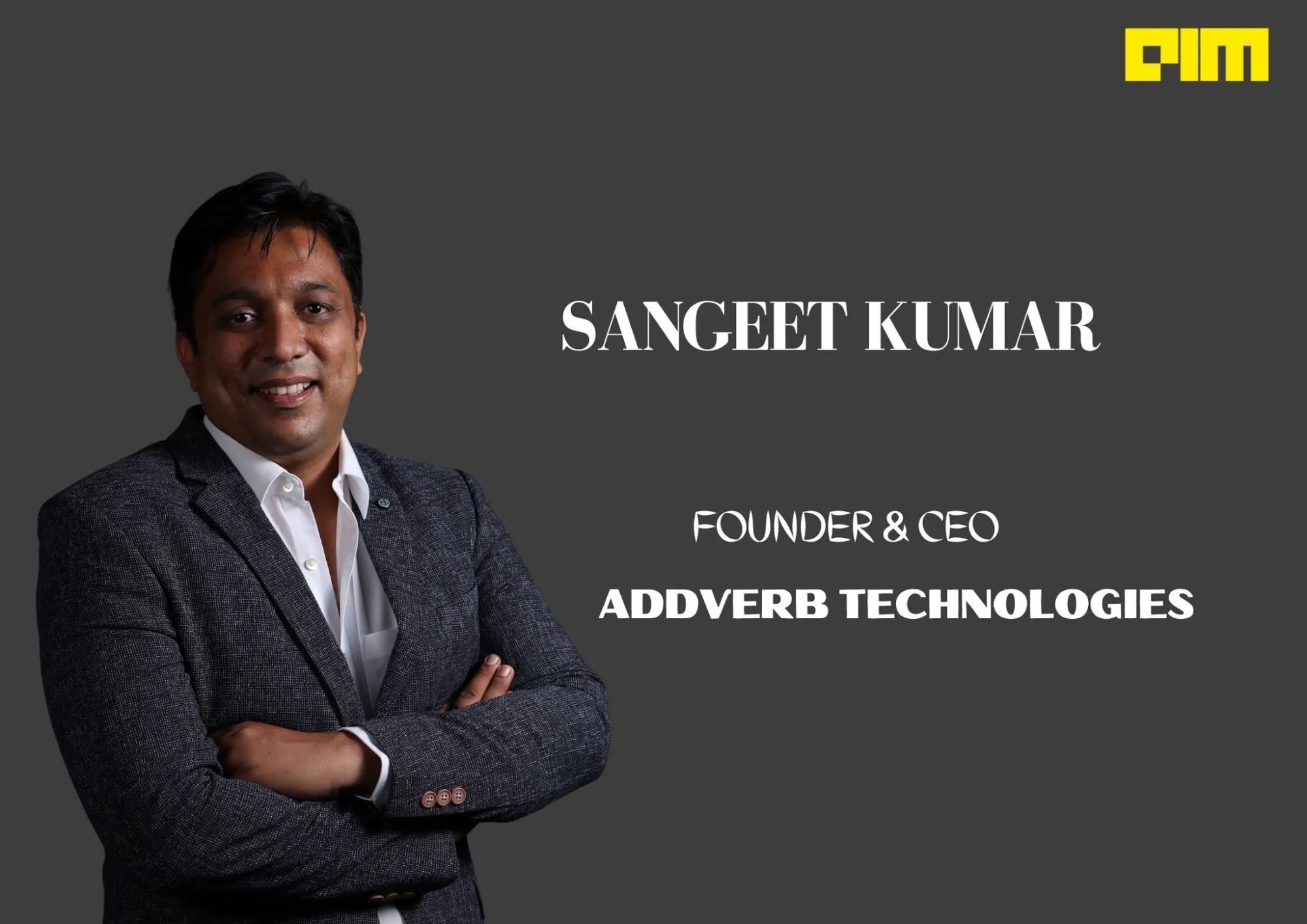 Robotics As A Service Will Be The New Trend: Sangeet Kumar, Addverb Technologies