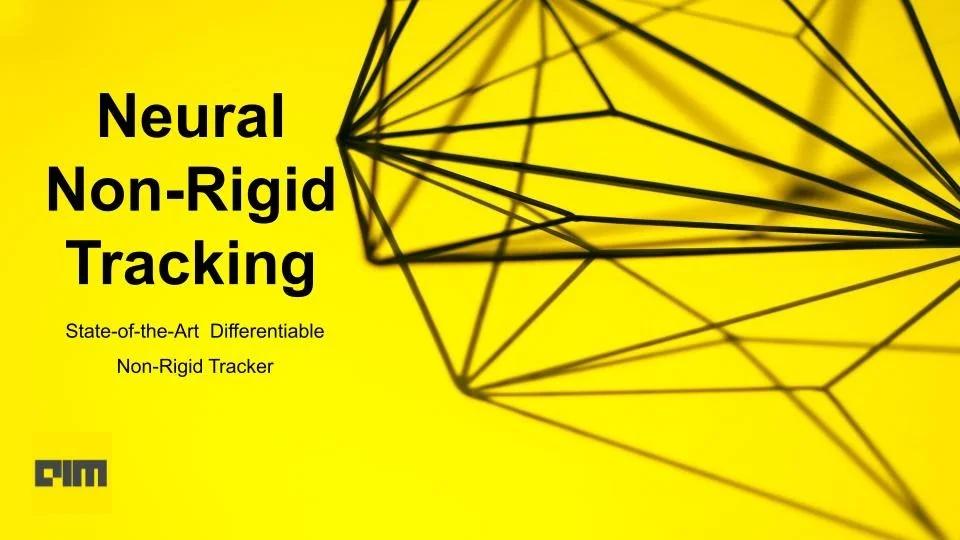What is Neural Non-Rigid Tracking and How Does it Work? | Analytics ...