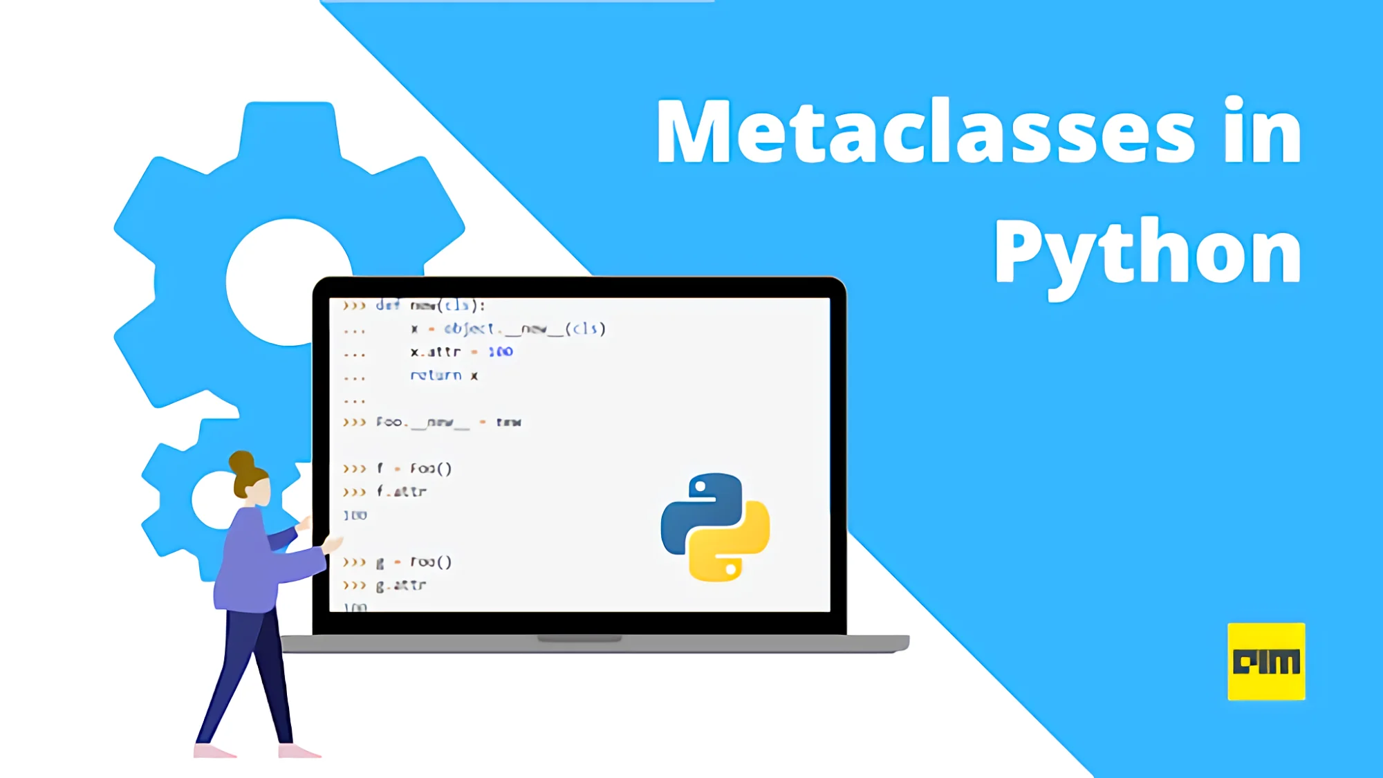 What Are Python Metaclasses and How Do They Work? | Analytics India ...