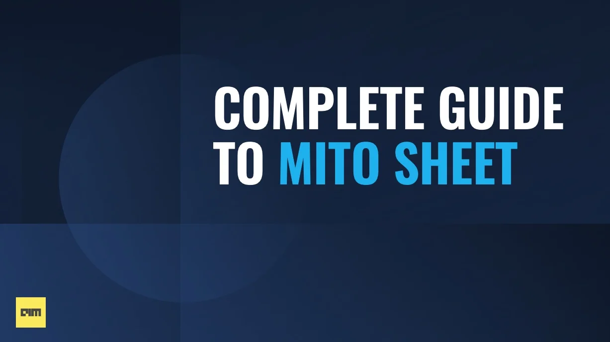 Guide To MitoSheets: Harnessing Power Of Spreadsheets In Python ...