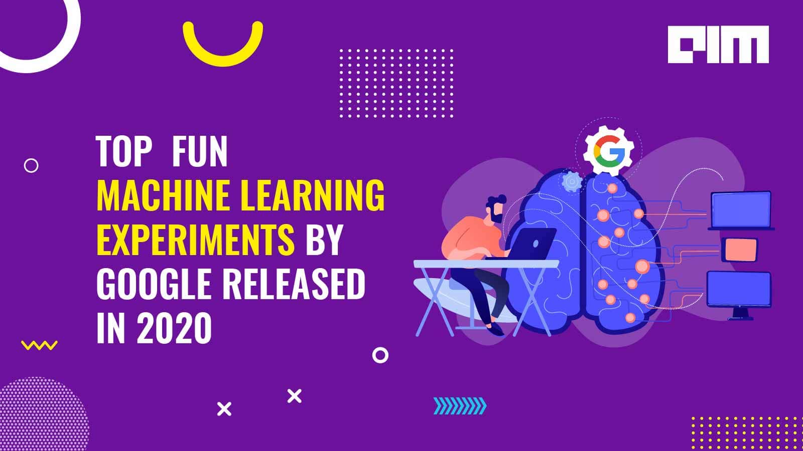 What Are the Best Fun Machine Learning Experiments? | Analytics India ...