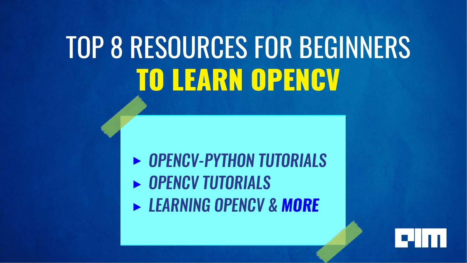 Where to find the best OpenCV learning resources? | AIM