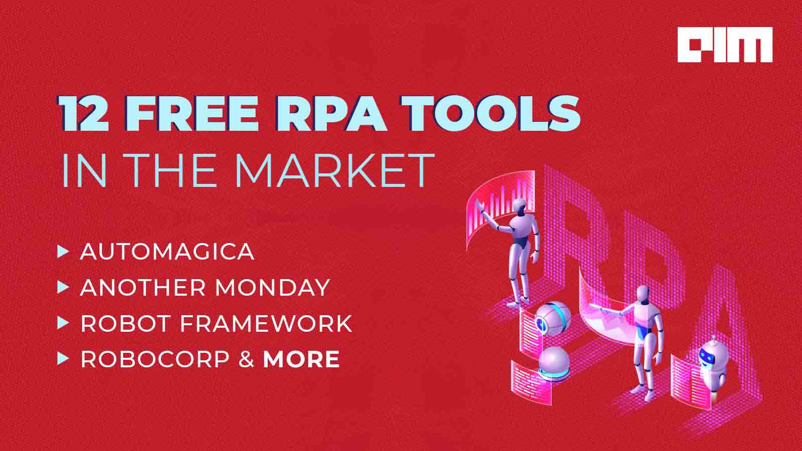 12 Best RPA Tools for Free in 2024