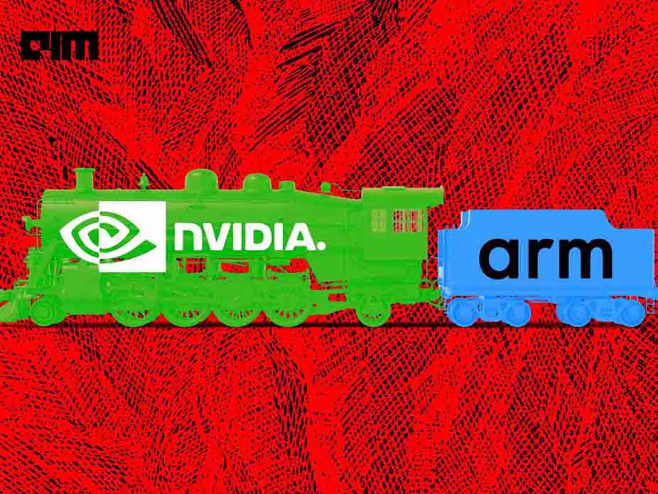 Why Did NVIDIA Acquire ARM for AI Innovation? | Analytics India Magazine