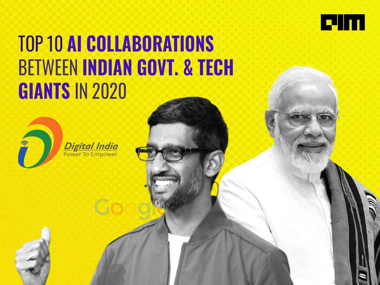 Top 10 AI Collaborations Between Indian Govt. & Tech Giants In 2020