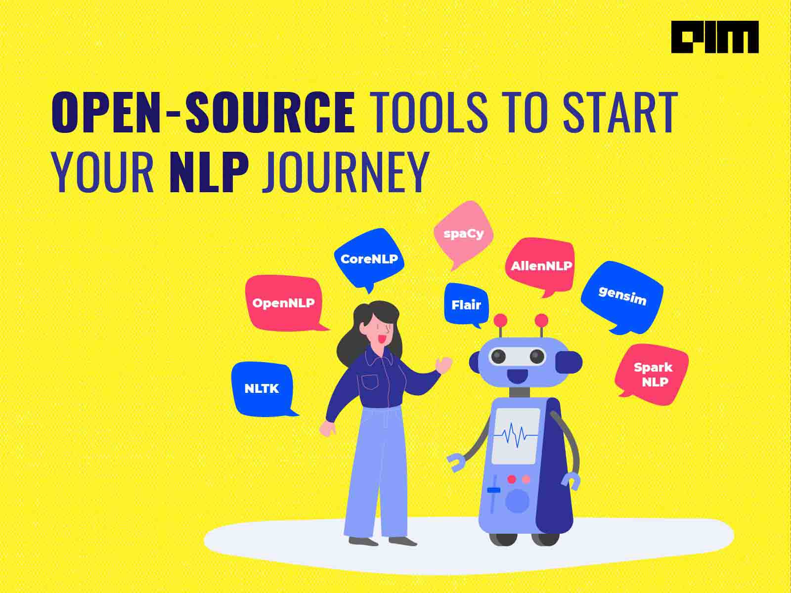8 Open-Source Tools To Start Your NLP Journey