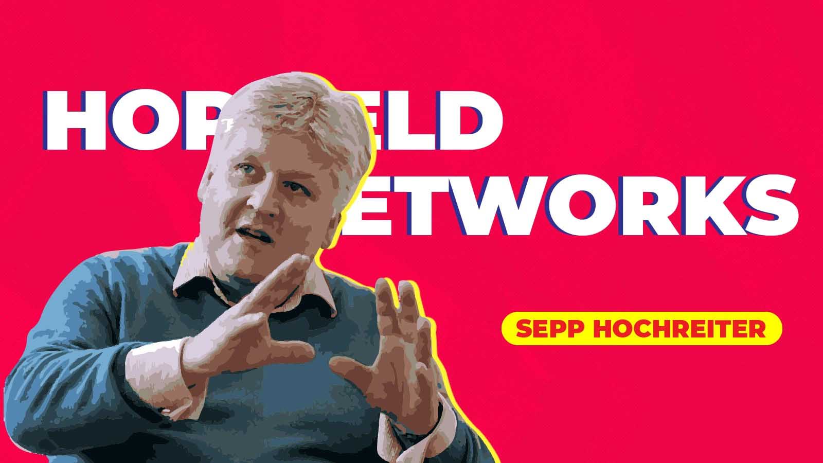 Is Hopfield Networks All You Need? LSTM Co-Creator Sepp Hochreiter Weighs In