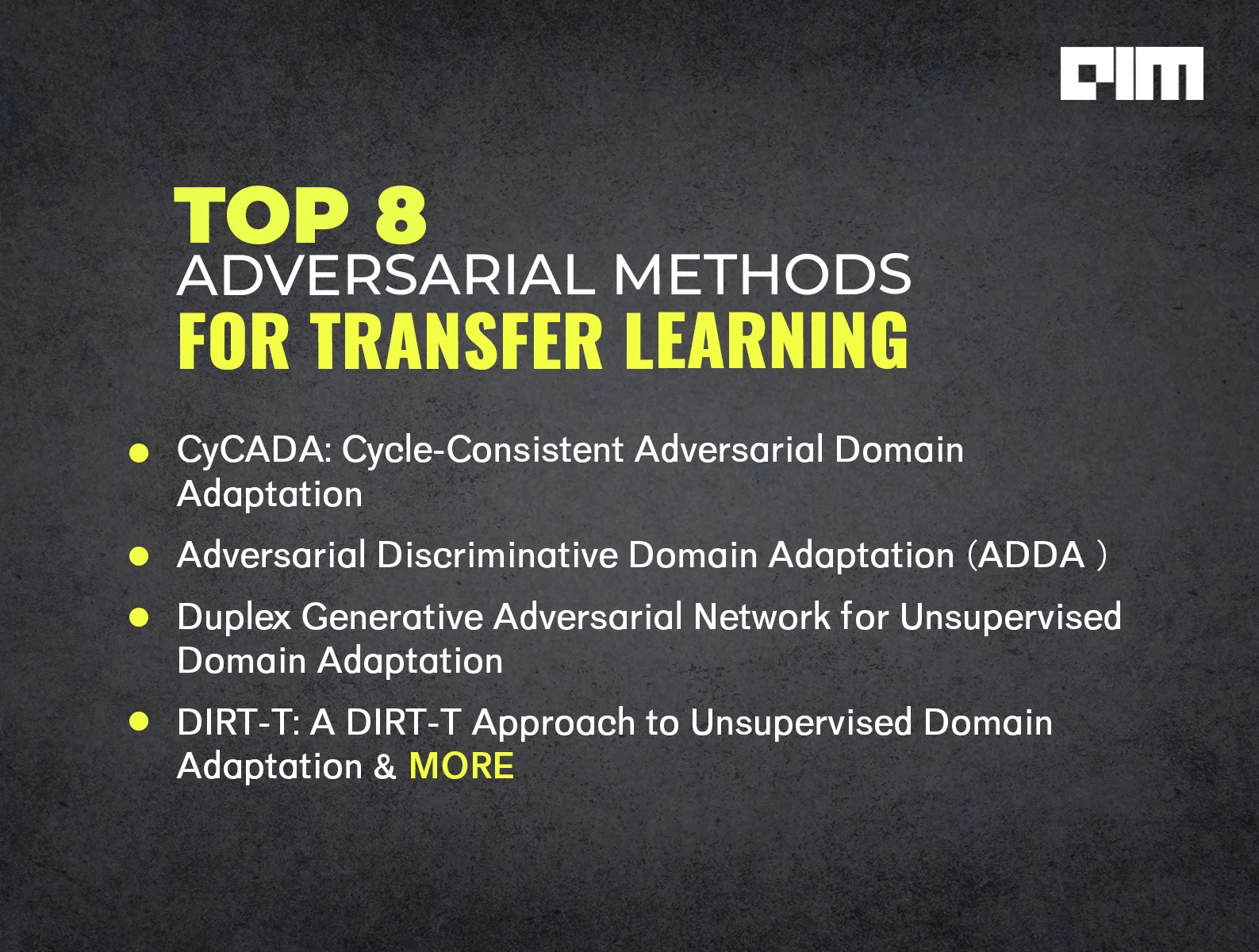 Top 8 Adversarial Methods For Transfer Learning