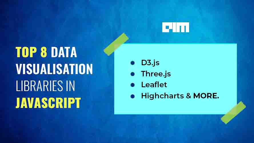 Top 8 Data Visualisation Libraries In JavaScript