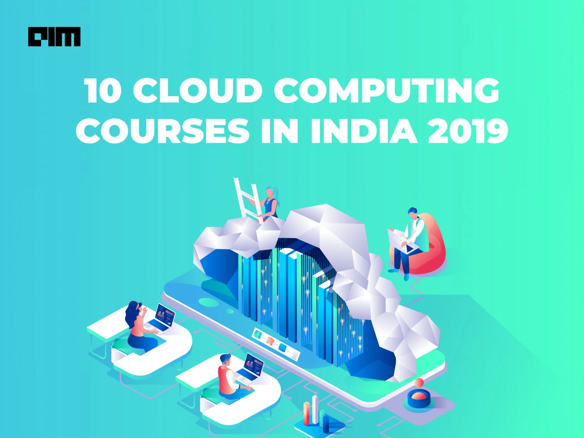 What Are the Best Cloud Computing Courses in India? | AIM