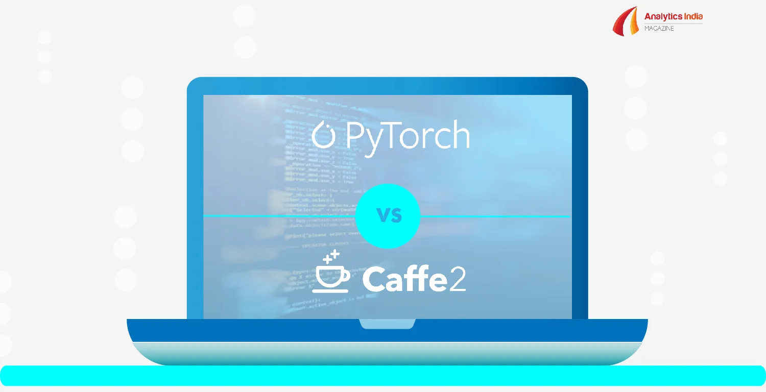 PyTorch Vs Caffe2: Which Machine Learning Framework Should You Use For ...