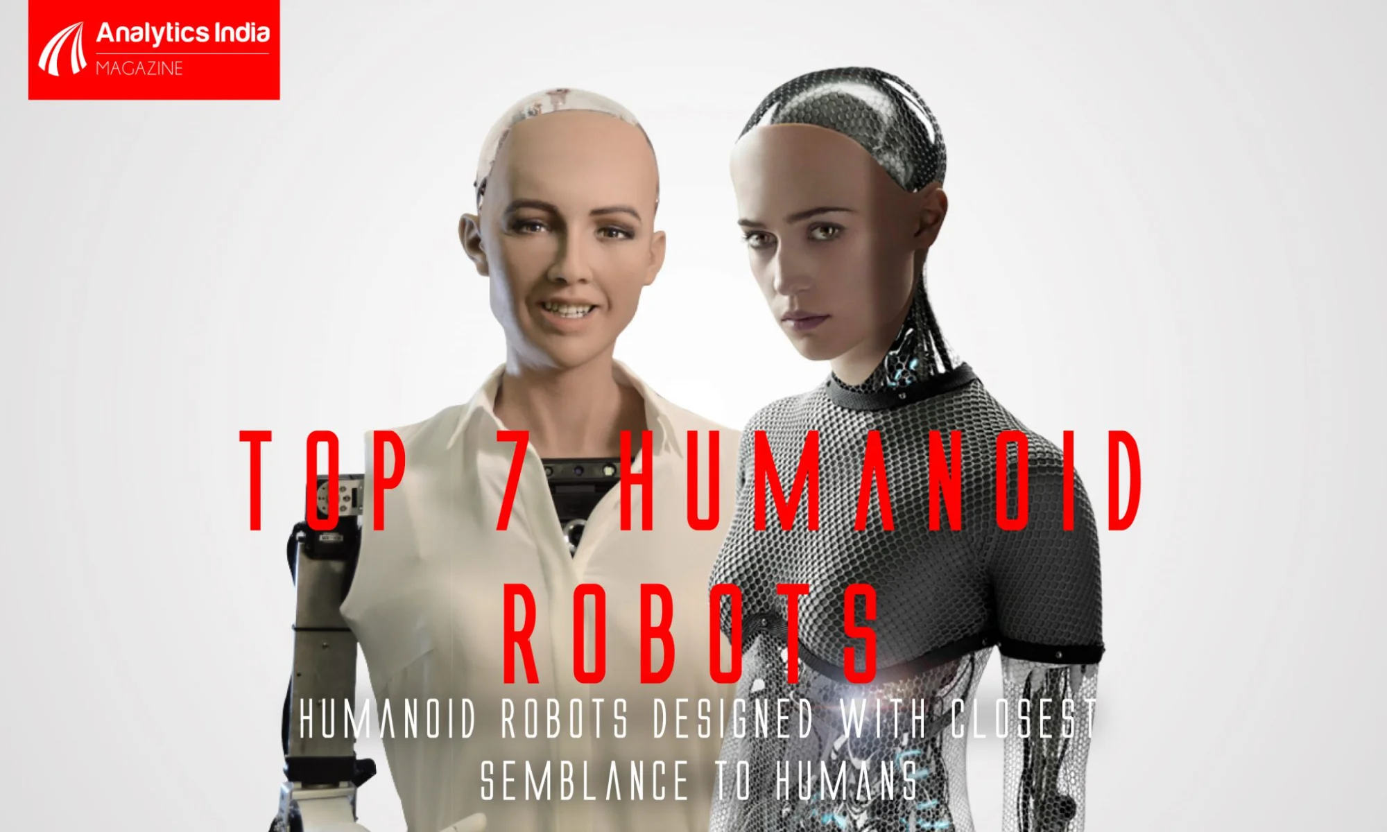 7 Popular Humanoid Robots Designed With Closest Semblance To Humans
