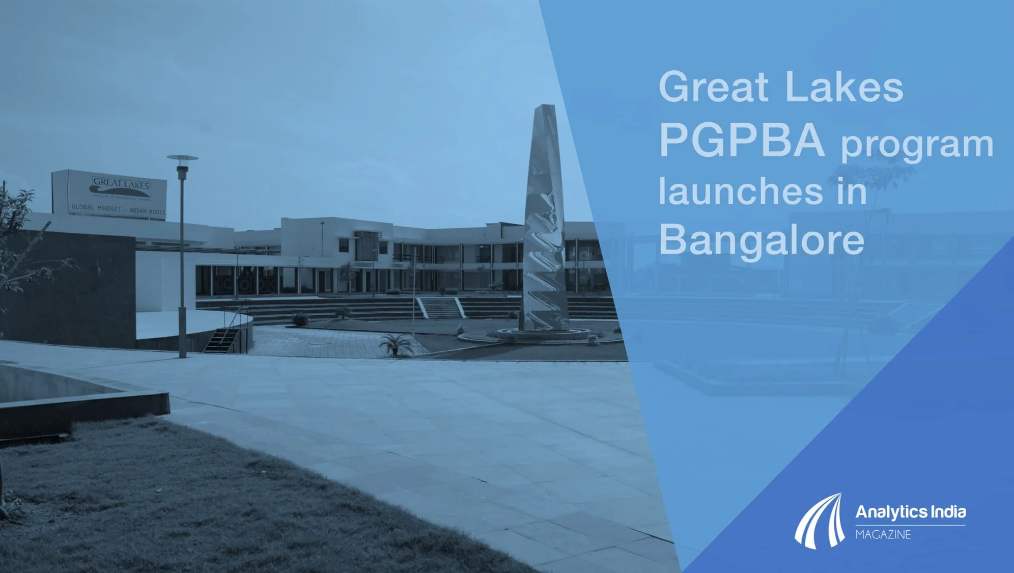 Great Lakes PGPBA Program launches in Bangalore