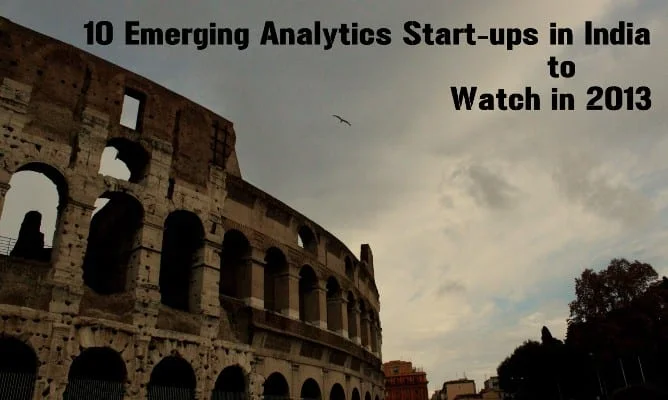 10 Emerging Analytics Start-ups in India to Watch in 2013