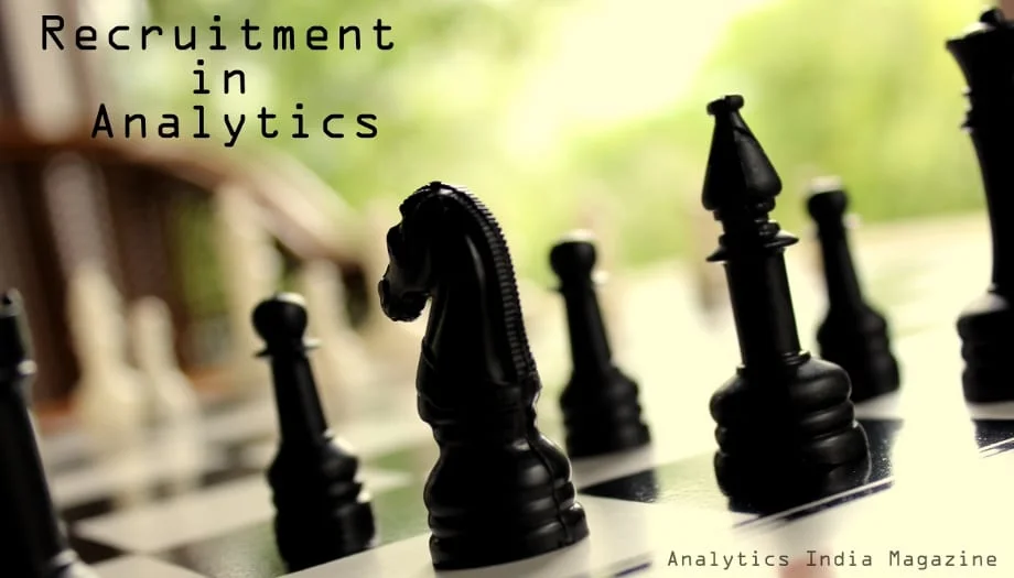 Experts Speak: Recruitment in Analytics