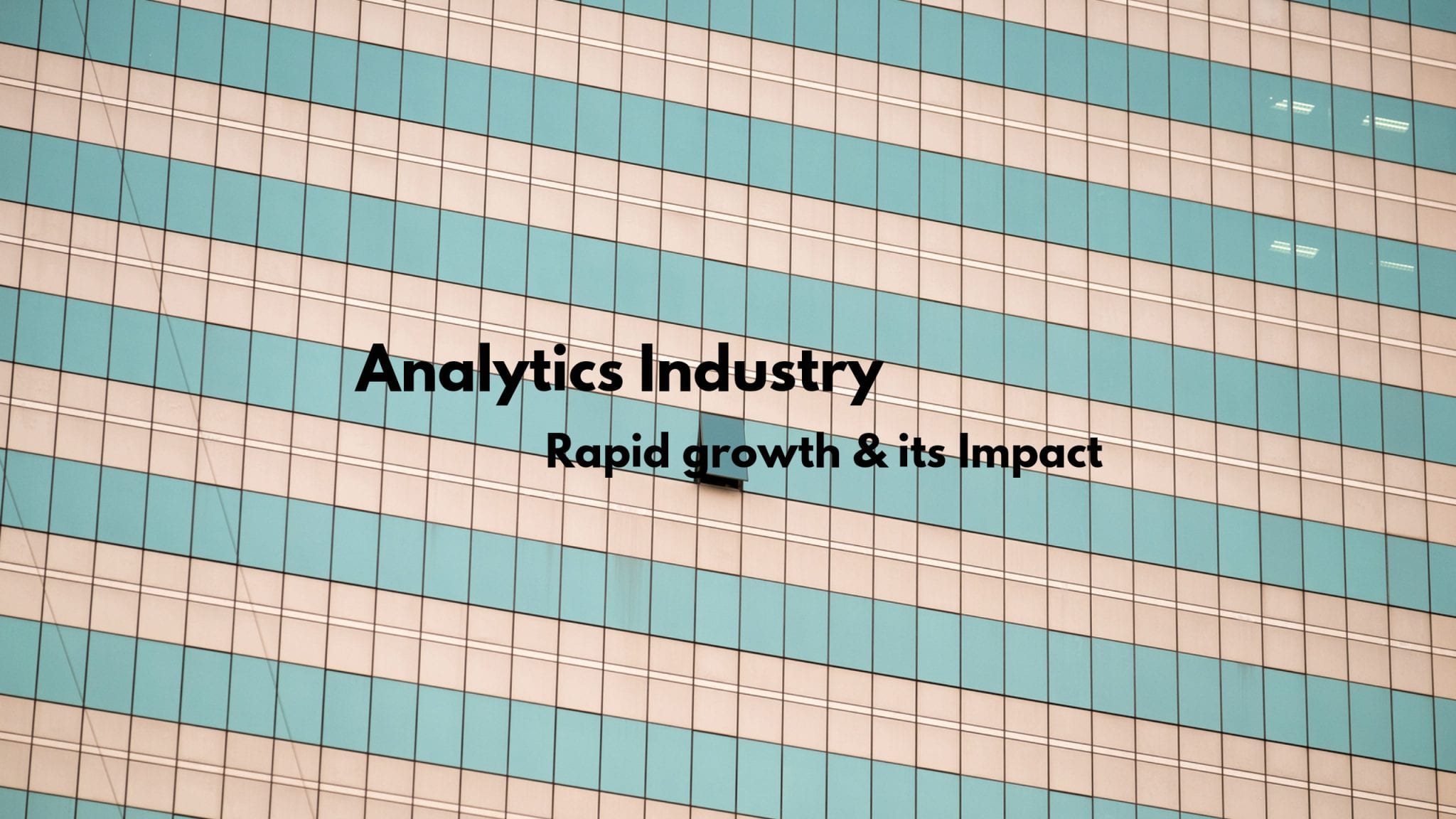 Rapid growth  its Impact
